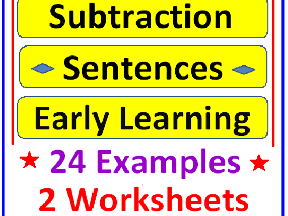 Subtraction Sentences Early Learning (24 Examples PLUS)