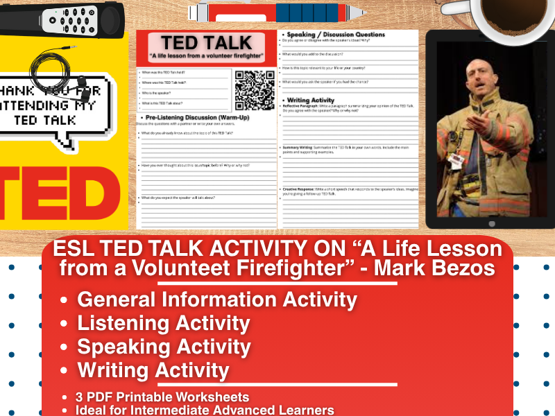 ESL TED Talk Activity - A Life Lesson from a Volunteer Firefighter - Mark Bezos