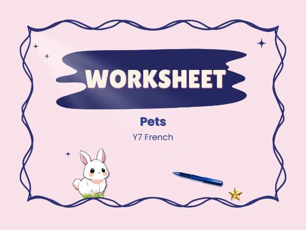 Les animaux – Pets in French – KS3 worksheet