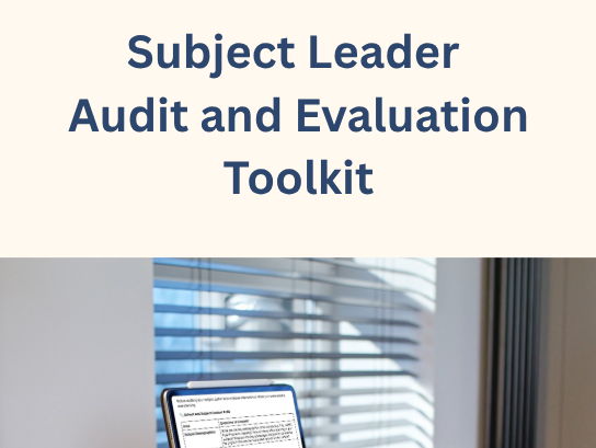 Subject Leader Audit and Evaluation Toolkit