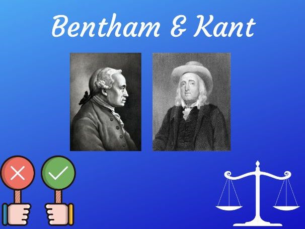 AQA A Level RS - Bentham and Kant