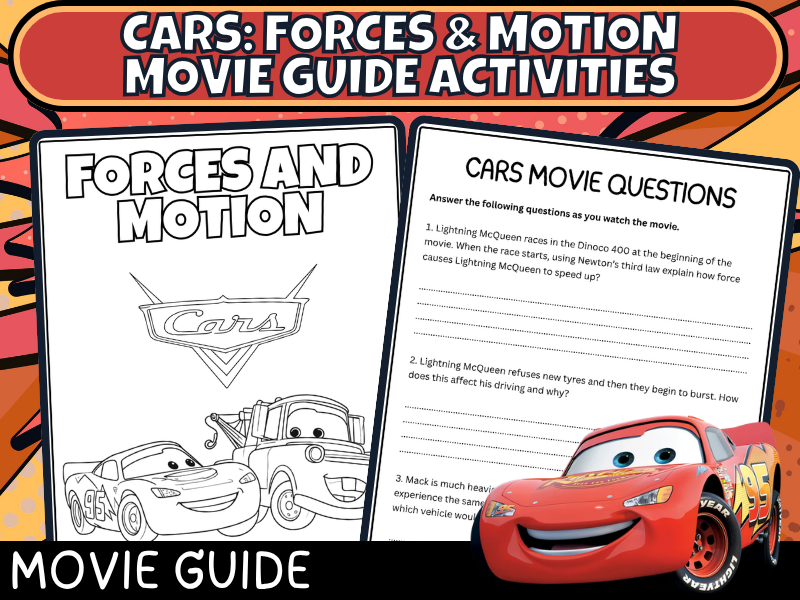 Cars Movie Guide: Forces and Motion Activities - Newton's Laws Physics