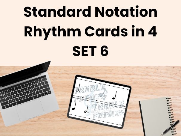 Standard Notation Rhythm Cards in 4 - SET 6