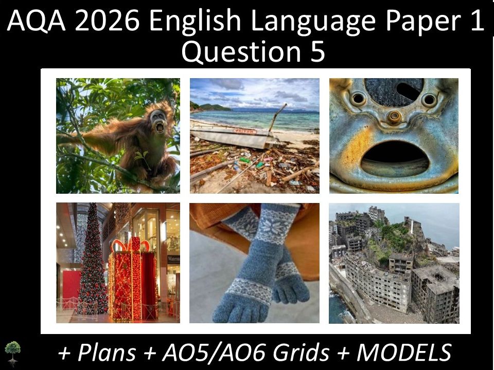 Six  Question 5 - AQA 2026 GCSE English Language Paper 1 | Plans, AO Grids, Models