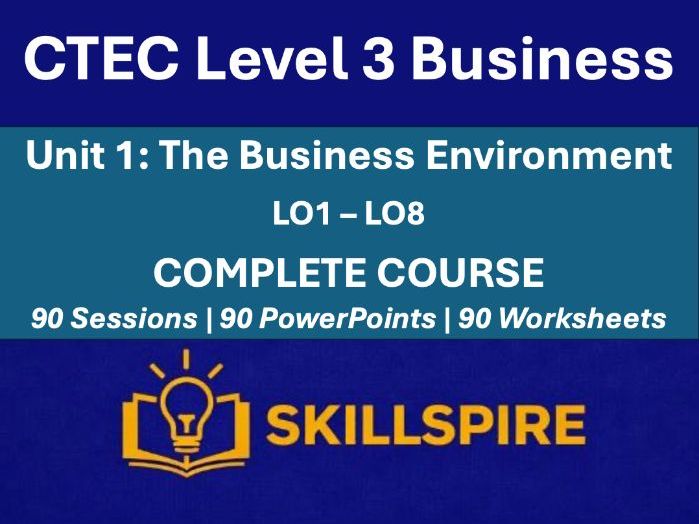 CTEC Level 3 Business | Unit 1: The Business Environment | Complete Course MEGA Bundle | 90 Lessons