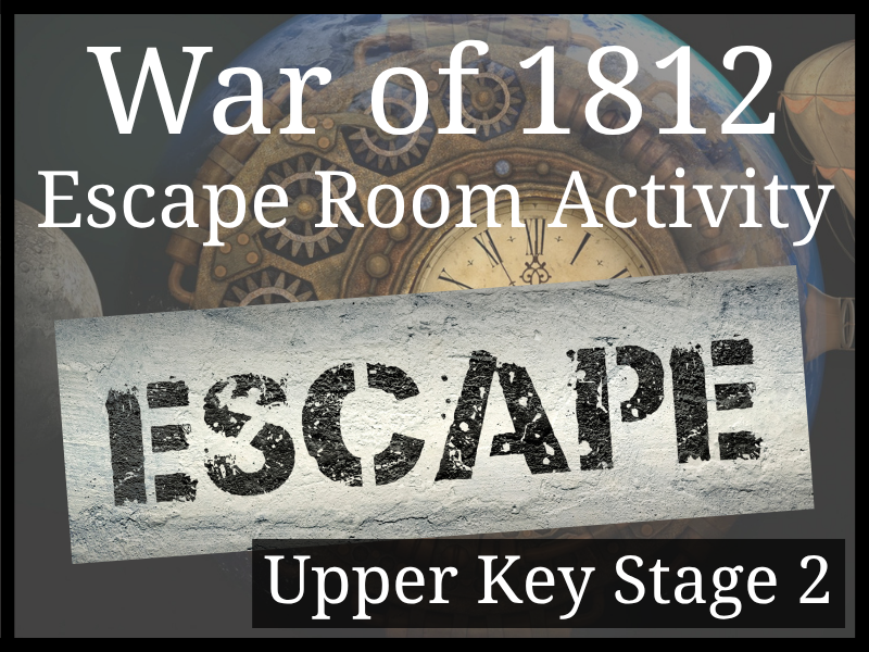 War of 1812 Escape Room Activity