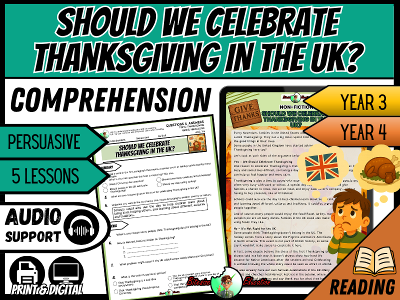 Should We Celebrate Thanksgiving in the UK? | Reading Comprehension | Year 3/4