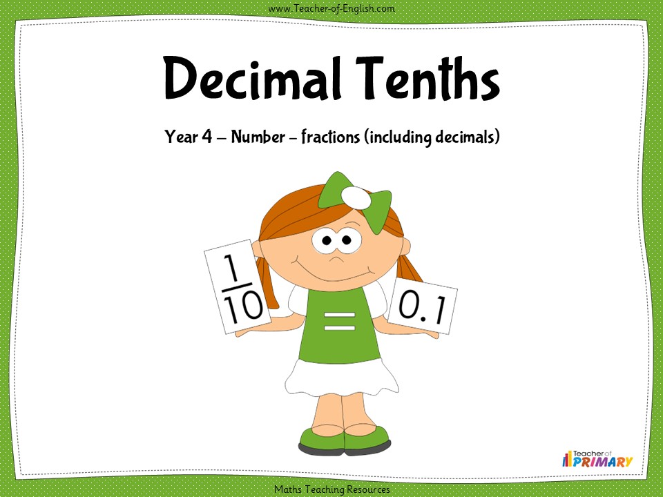 Decimal Tenths - Year 4
