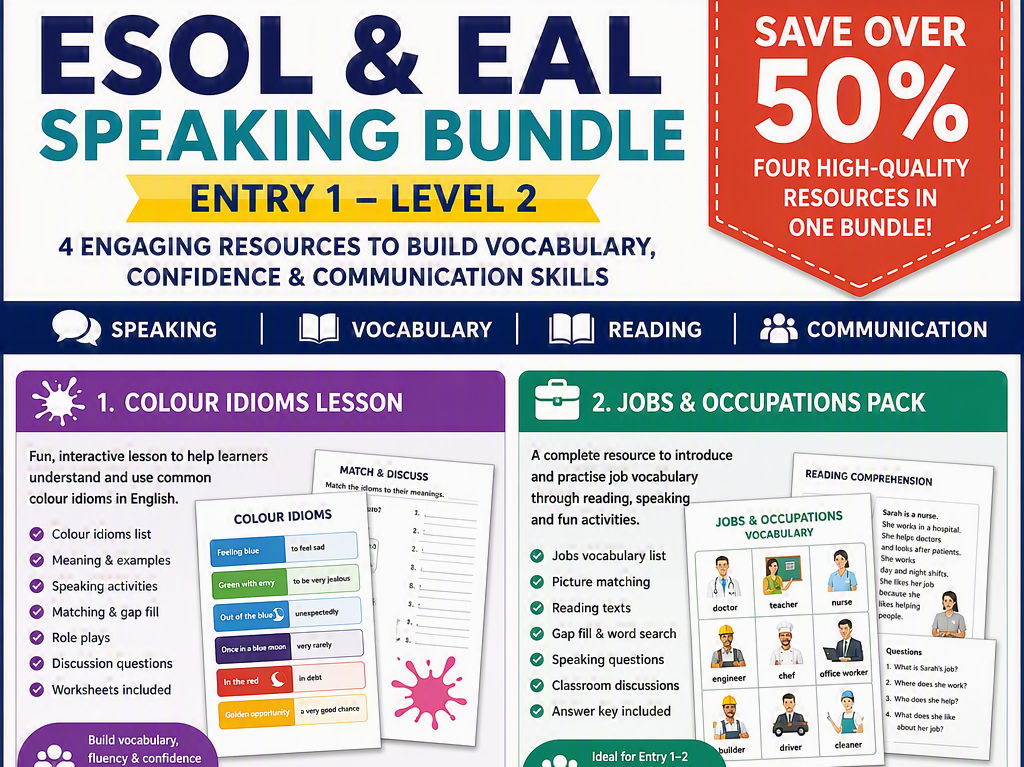 ESOL & EAL Speaking Lesson Pack 2026 – 2027 Jobs, Colour Idioms & FCE Speaking Activities (Entry 1–Level 2 · B1–B2 · Printable)