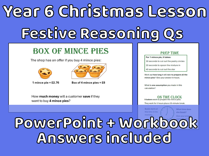 Year 6 Christmas Reasoning Questions PowerPoint and Workbook