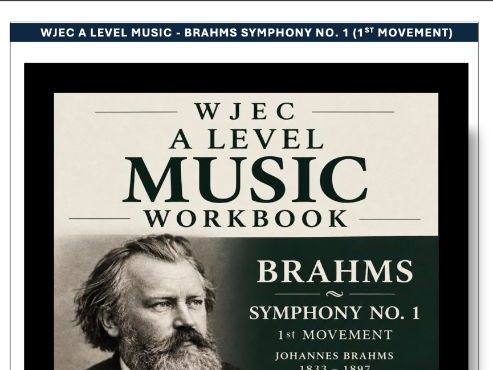 WJEC A Level Music - Brahms Symphony No. 1, 1st movement Workbook
