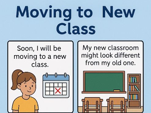 Moving to a New Class – Social Story for KS1 (Visual Support) Transition