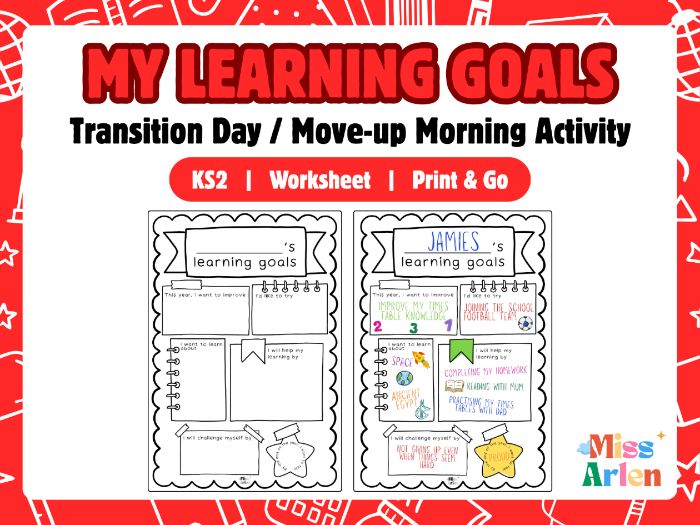 My Learning Goals - Transition Day / Move-Up Morning or PSHE Worksheet Activity
