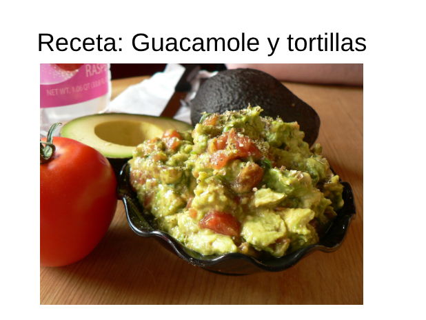 Receta: Guacamole - imperative verbs and kitchen vocabulary