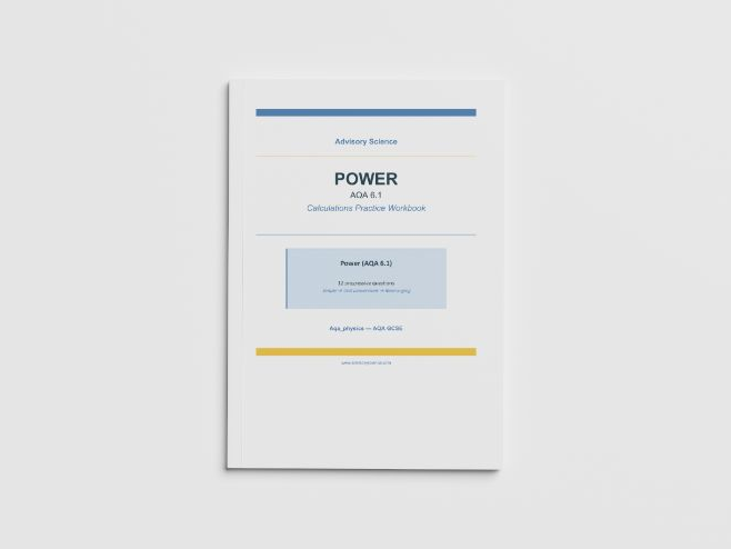 Power Calculations - AQA GCSE Physics Practice Book