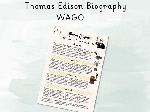Thomas Edison Biography WAGOLL