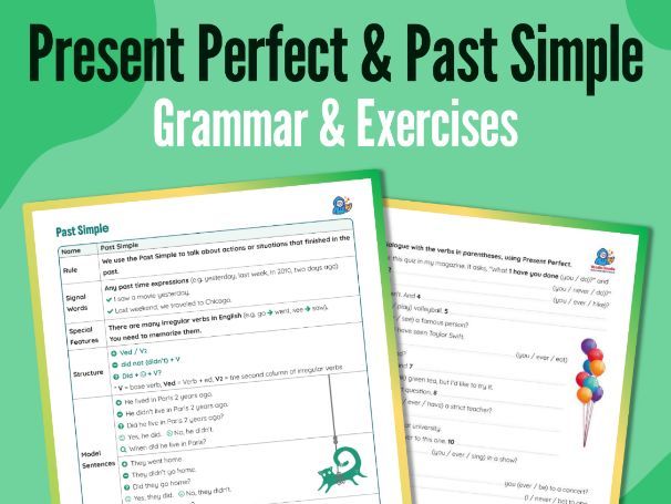 Present Perfect vs. Past Simple Exercises + Grammar Reference