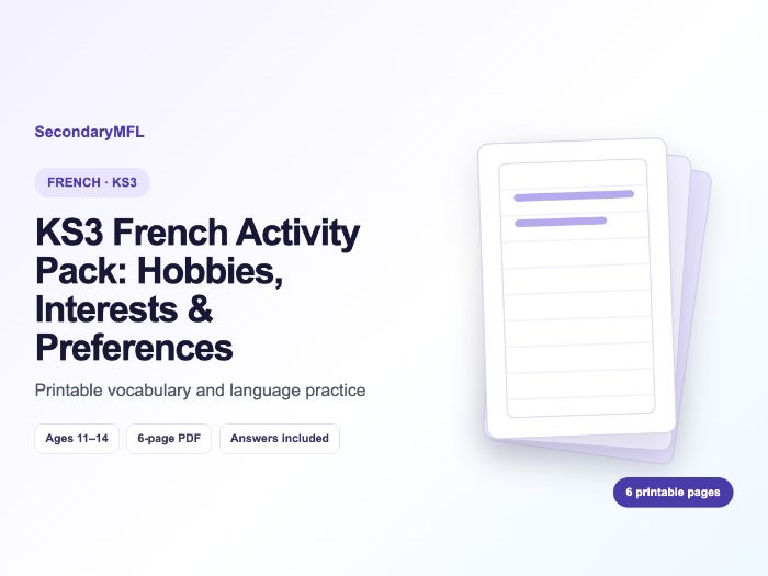KS3 French Activity Pack: Hobbies, Interests & Preferences
