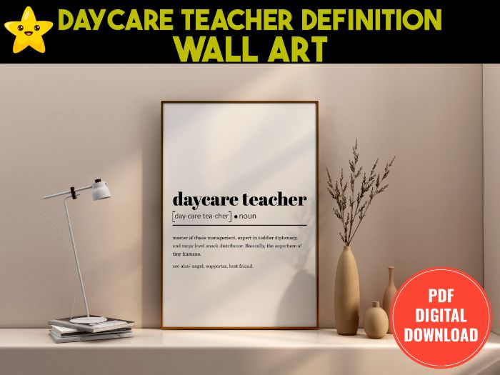 Funny Daycare Teacher Wall Art Printable | Gift for Childcare Provider | Teacher Appreciation Sign