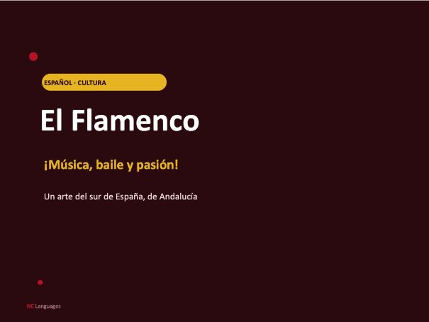 SPANISH: El Flamenco (Cultural lesson)