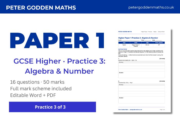 GCSE Higher Paper 1 Practice 3: Algebra & Number + Mark Scheme