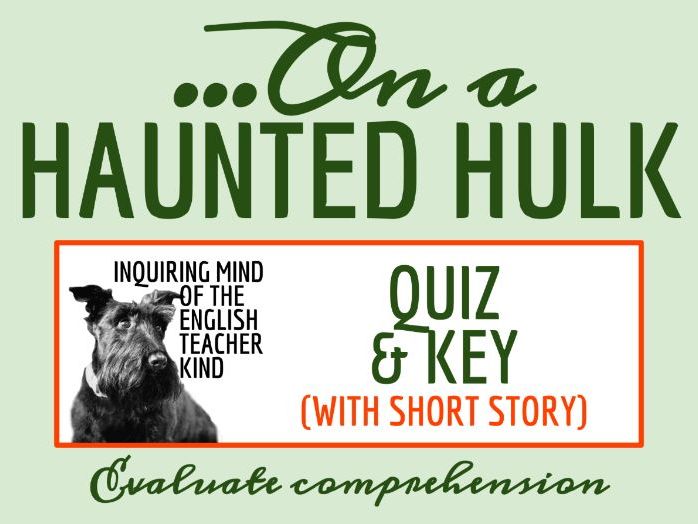 "Christmas Eve on a Haunted Hulk" by Frank Cowper Quiz and Key | Holiday Fiction | Halloween