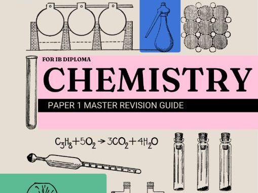 IBDP Chemistry Paper 1 Master Revision Guide I SL & HL