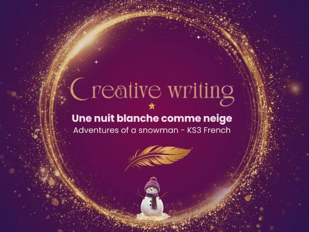 Adventures of a snowman – KS3 French creative writing worksheet