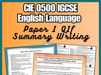 iGCSE 0500/0990 Paper 1 (Reading) Summary Writing (15 Marks)