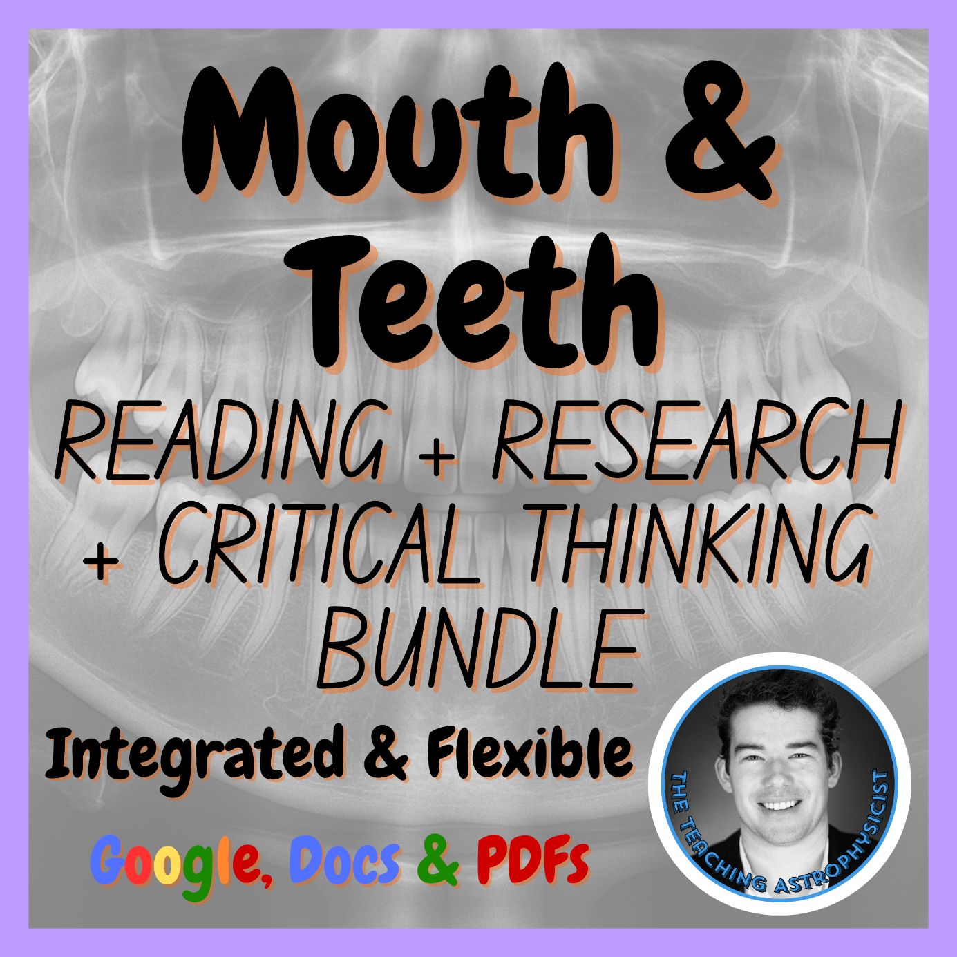 Mouth & Teeth | Reading + Research + Critical Thinking Framework Bundle | Health