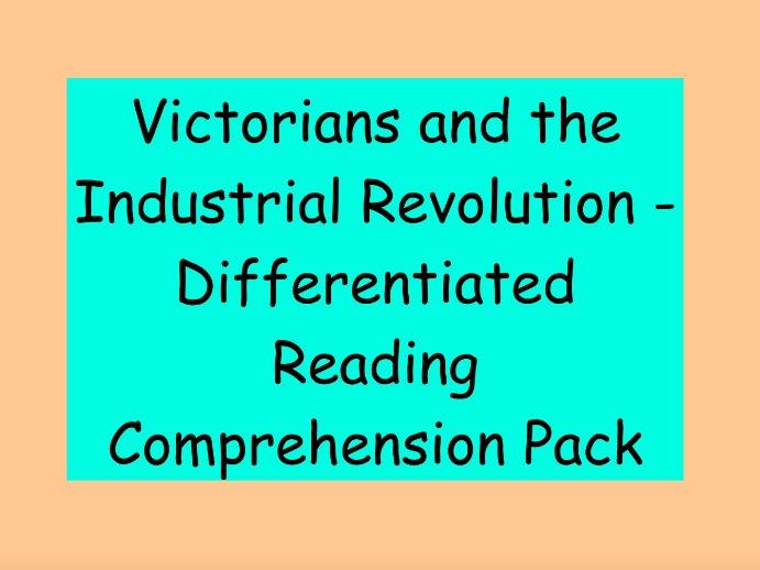 Victorians & The Industrial Revolution – Differentiated Reading Comprehension Pack (UKS2)