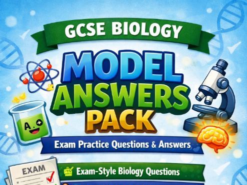 GCSE Biology Model Answers Pack (Exam Practice Questions & Answers)