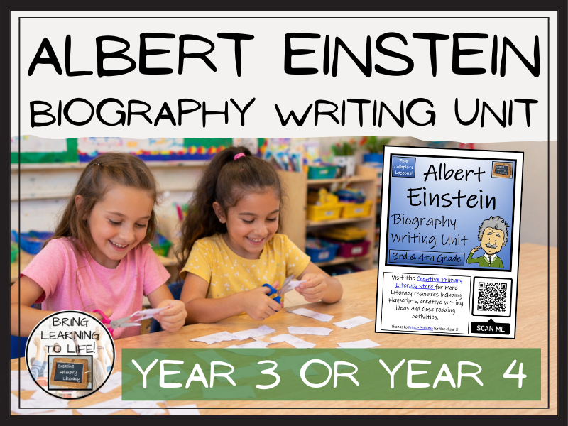 Albert Einstein Biography Writing Unit | Year 3 or Year 4
