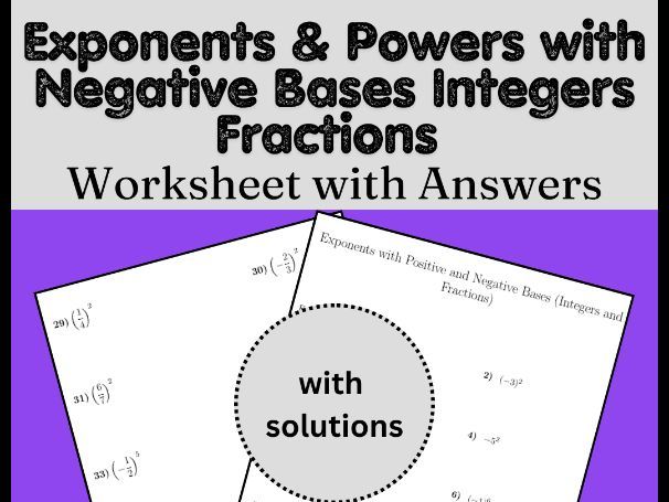 Exponents & Powers with Negative Bases Integers Fractions Worksheet with Answers