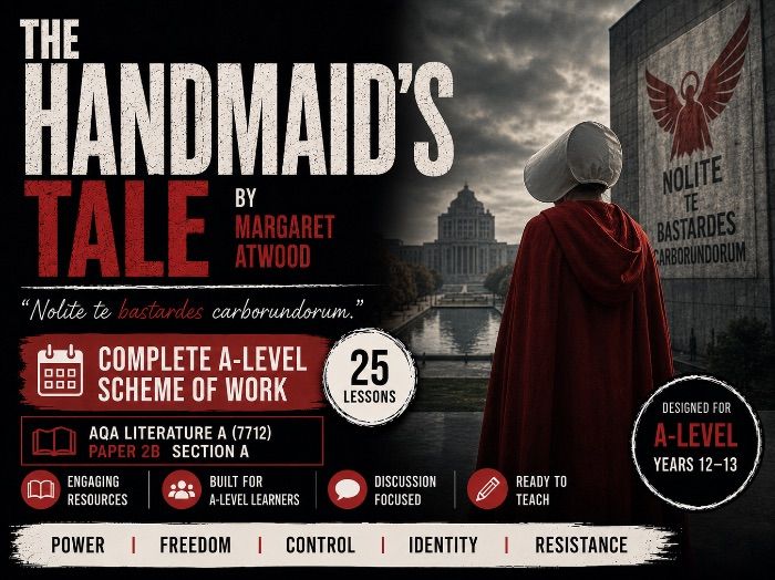 The Handmaid's Tale: Complete A-Level Scheme of Work (25 Lessons) | AQA Lit A (7712) Paper 2B