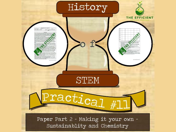 Paper (Part 2) - History of STEM practicals - Make it your own - Sustainability