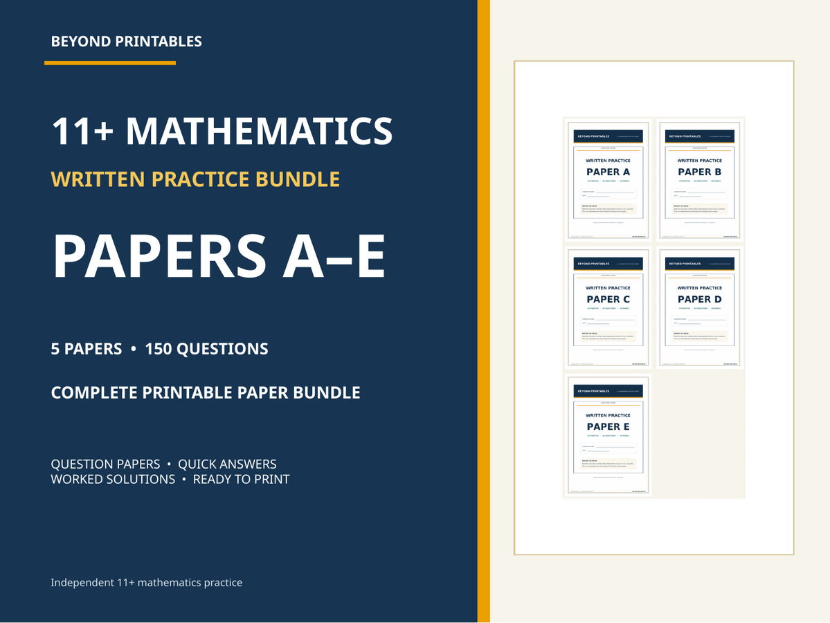 11+ Maths Practice Papers Bundle | Written Papers A–E with Full Worked Solutions