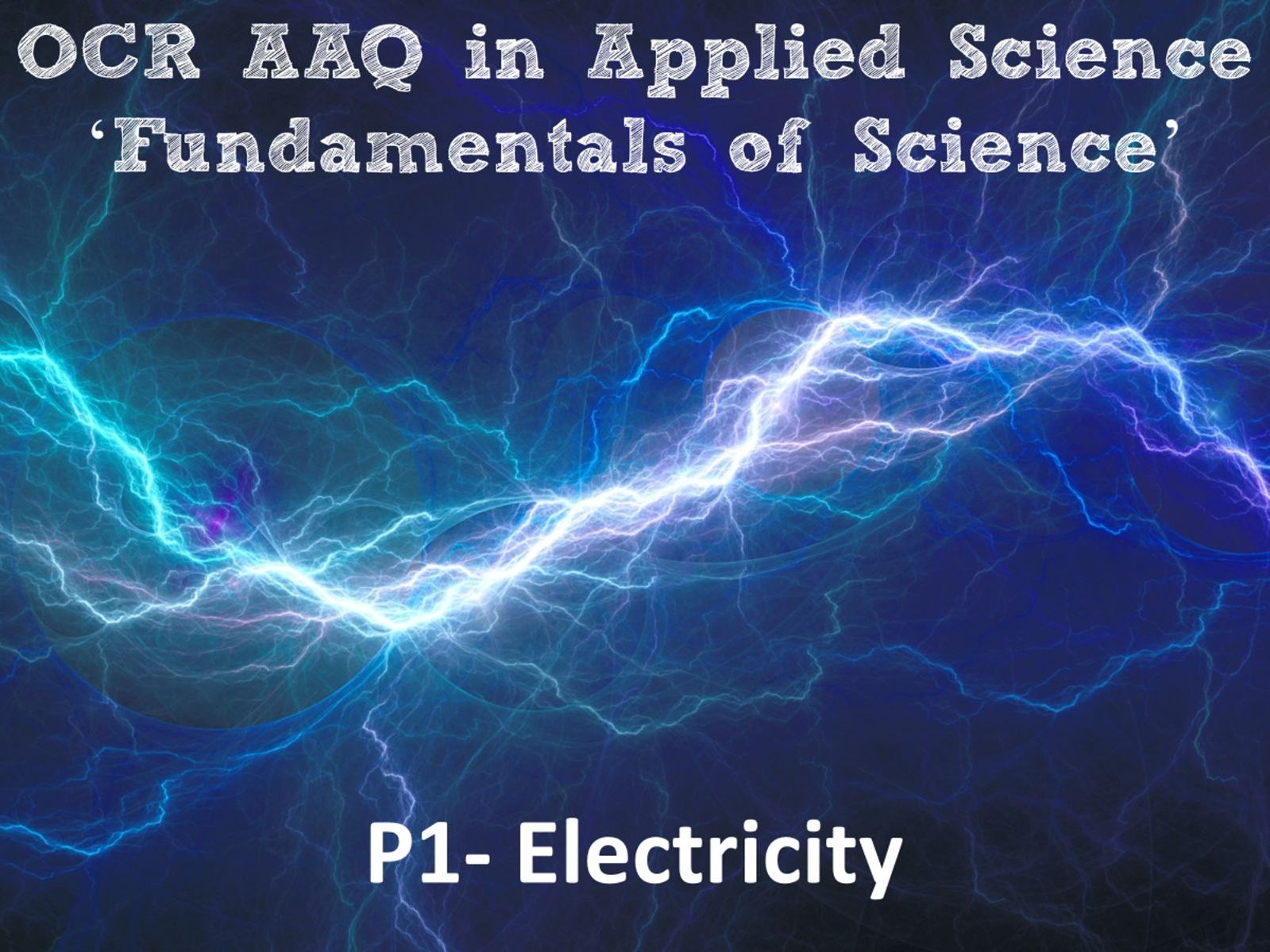 OCR AAQ in Applied Science- P1 Electricity