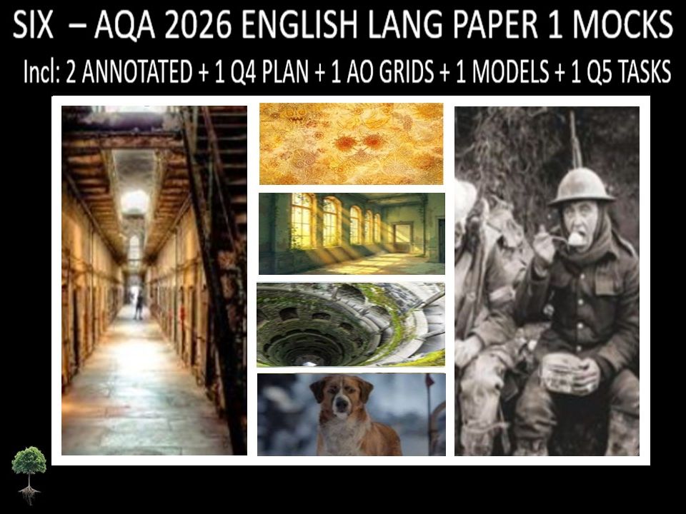 SIX - AQA PAPER 1 |2026 FULL MOCKS |ANNOTATED |Q5 TASKS |Q4 PLAN |AO GRIDS| MODELS