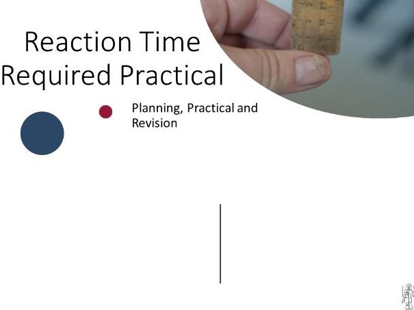 Reaction Time Required Practical Lesson (with instructions for home use ...