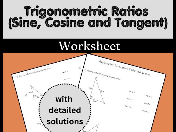 Trigonometric Ratios (Sine, Cosine and Tangent) Worksheet (with solutions)