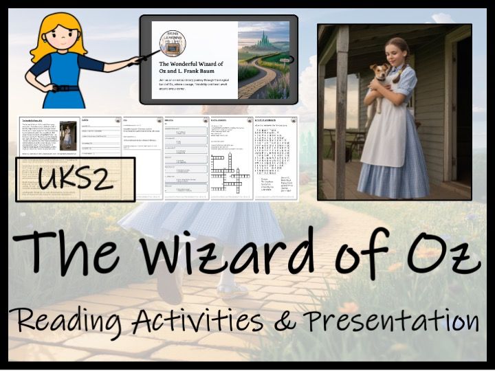 The Wonderful Wizard of Oz Fiction Reading Comprehension | Year 5 or Year 6