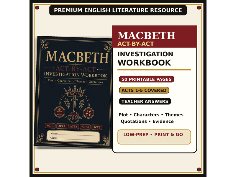Macbeth Act-by-Act Investigation Workbook | GCSE English Literature Activities & Answers