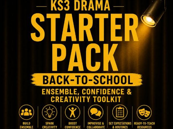 KS3 Drama Starter Pack | Back-to-School Ensemble, Confidence & Creativity ToolkitA ready-to-teach KS