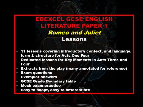 Edexcel GCSE Romeo and Juliet Lessons