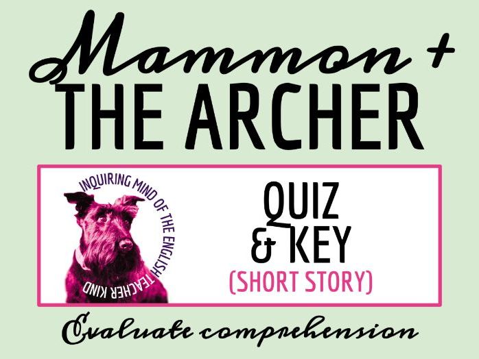 "Mammon and the Archer" by O. Henry Quiz and Answer Key | Valentine's Day Short Story