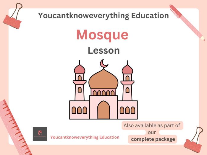 The Mosque and Islamic Prayer
