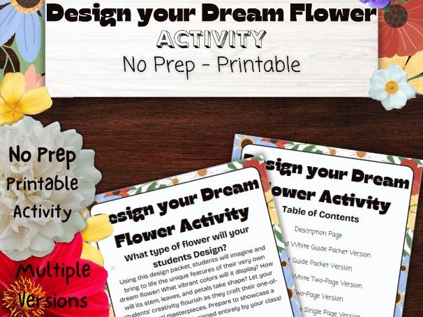Design your Dream Flower Activity - Multiple Versions, B&W and Color Copies, etc
