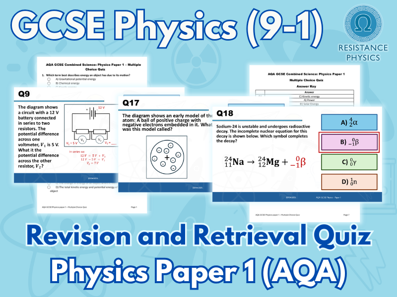 GCSE Physics - Paper 1 Revision and Retrieval Quiz - 25 MCQ with answer key