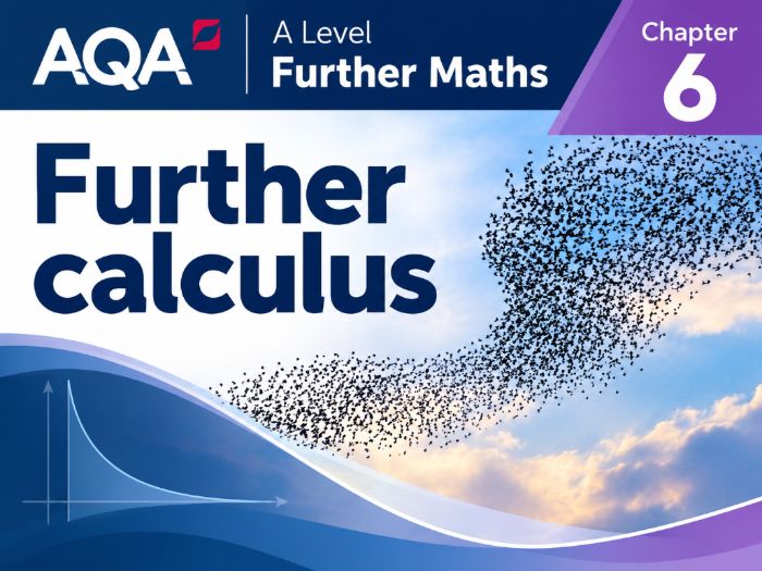 06 - Further Calculus Pack - A2 (Year 2) Further Mathematics Pure A Level AQA
